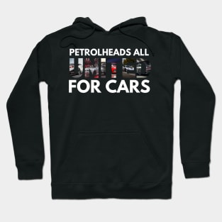 Petrolheads all united for cars Hoodie